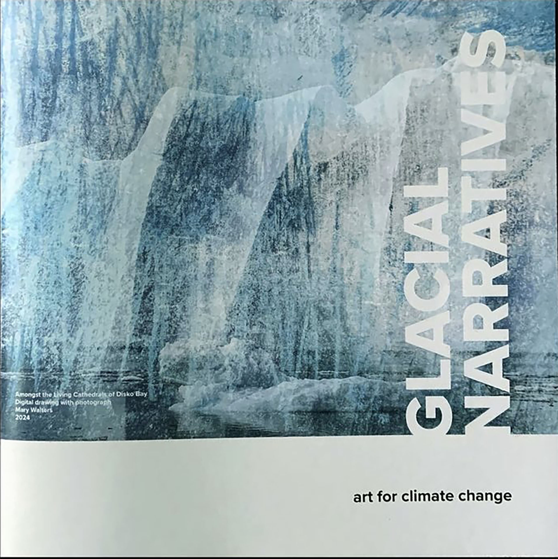 Glacial Narratives